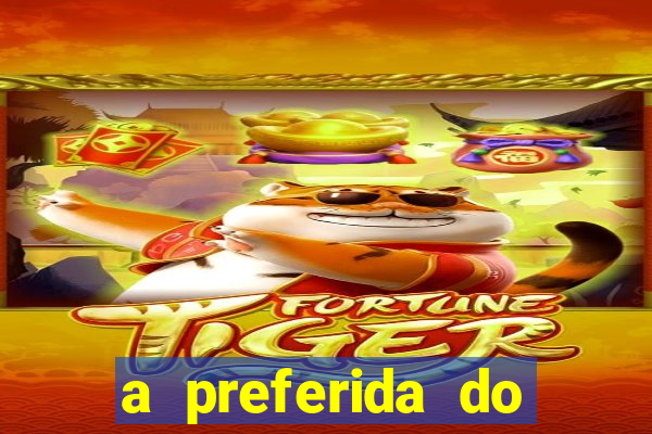 a preferida do terceiro mestre